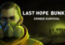 Last Hope Bunker Zombie Survival Revue Jeu PC