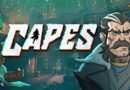 Capes – premières impressions du jeu |  TelechargerJeu.fr